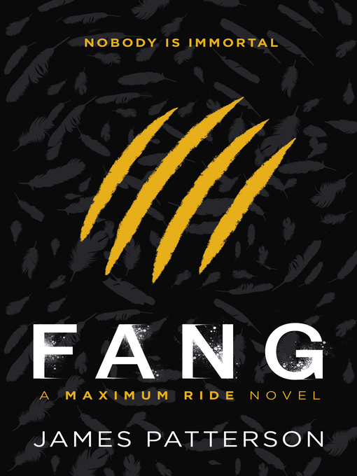 Fang (eBook): Maximum Ride Series, Book 6